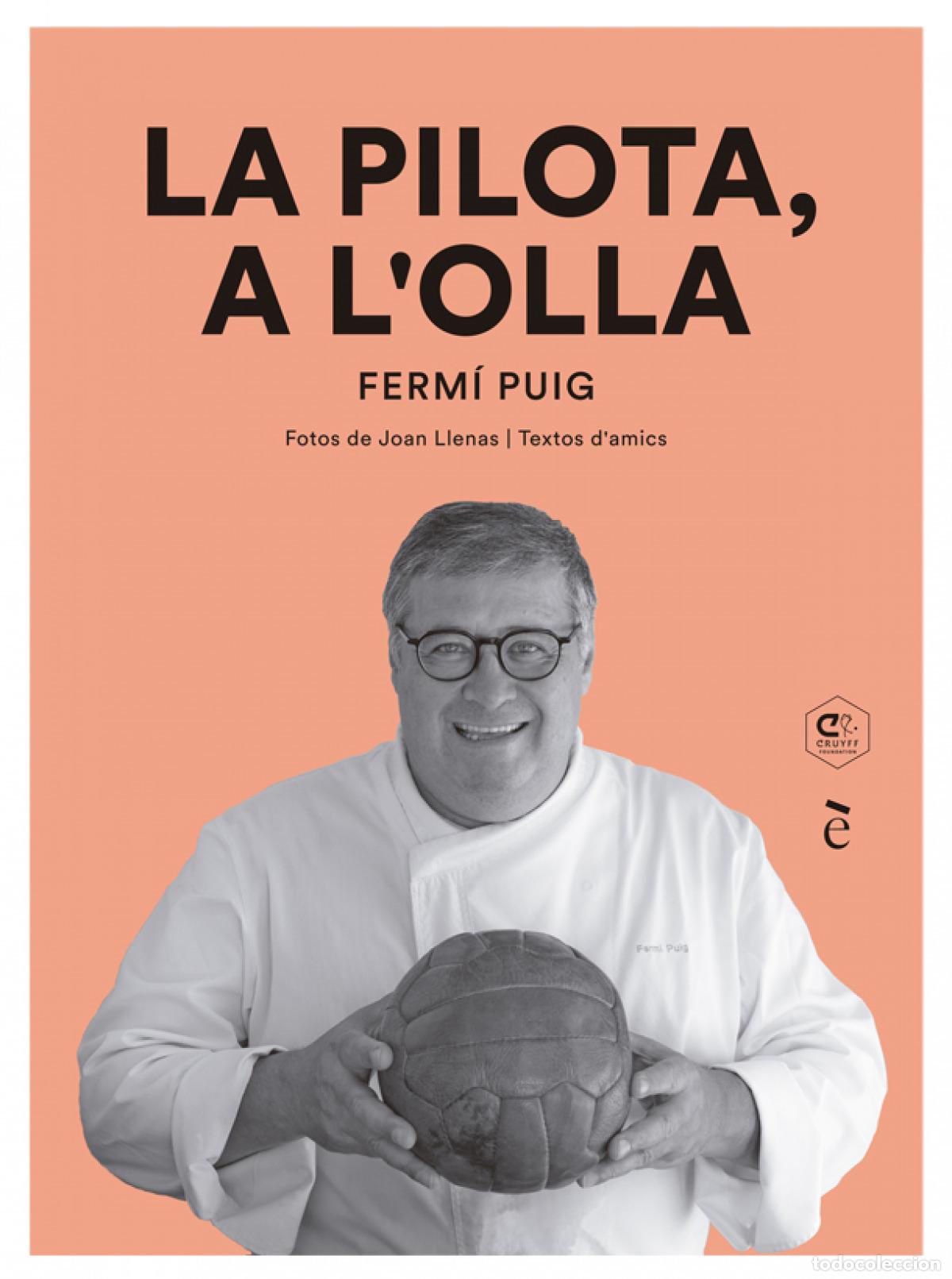 Libri: LA PILOTA A L'OLLA - Puig, Ferm&iacute;
