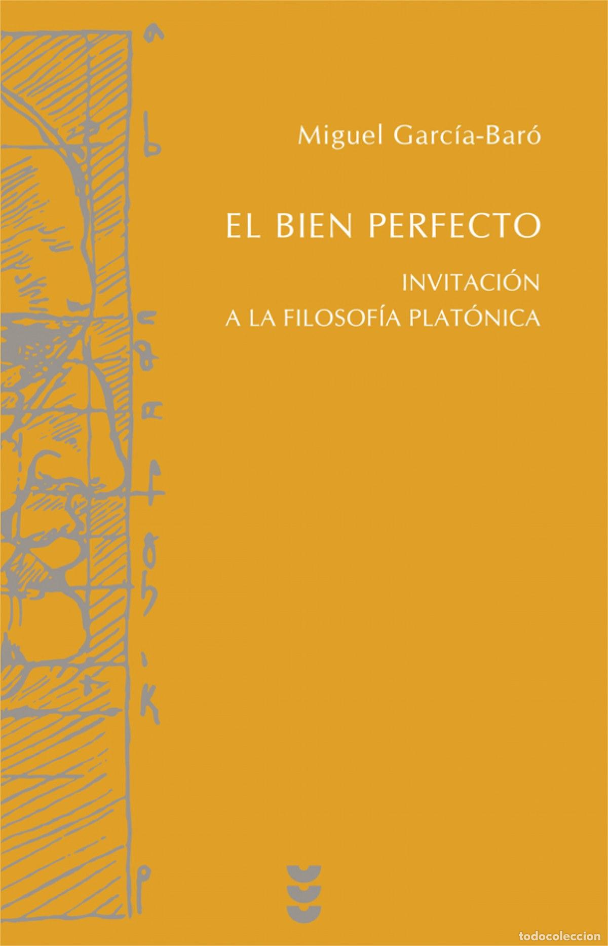 Livros: BIEN PERFECTO, EL. - Garc&aacute;a Baro, Miguel