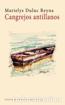 Livros: CANGREJOS ANTILLADOS - DULUC REYNA, MARIELYS