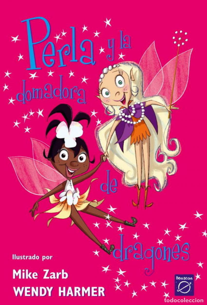 Libri: PERLA Y LA DOMADORA DE DRAGONES (PERLA) - Harmer, Wendy