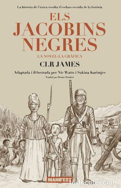 Libros: ELS JACOBINS NEGRES - James, Clr