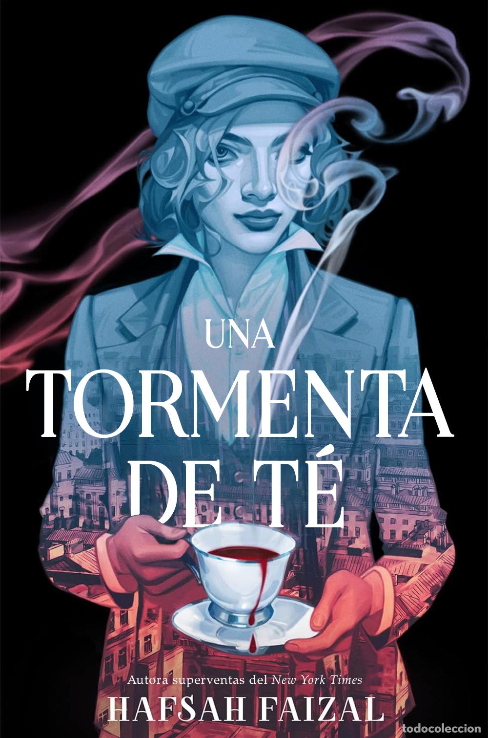 Libri: UNA TORMENTA DE T&Eacute; - Faizal, Hafsah