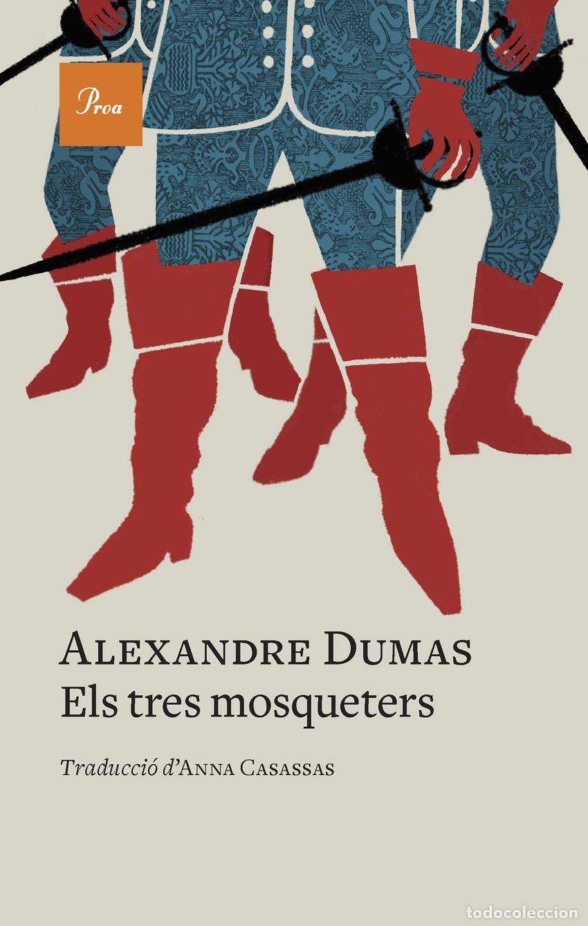 Libri: ELS TRES MOSQUETERS - Dumas, Alexandre