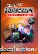 Livres: PROYECTOS MINECRAFT EDUCATION EDITION - Fern&aacute;ndez Casado, Pablo E