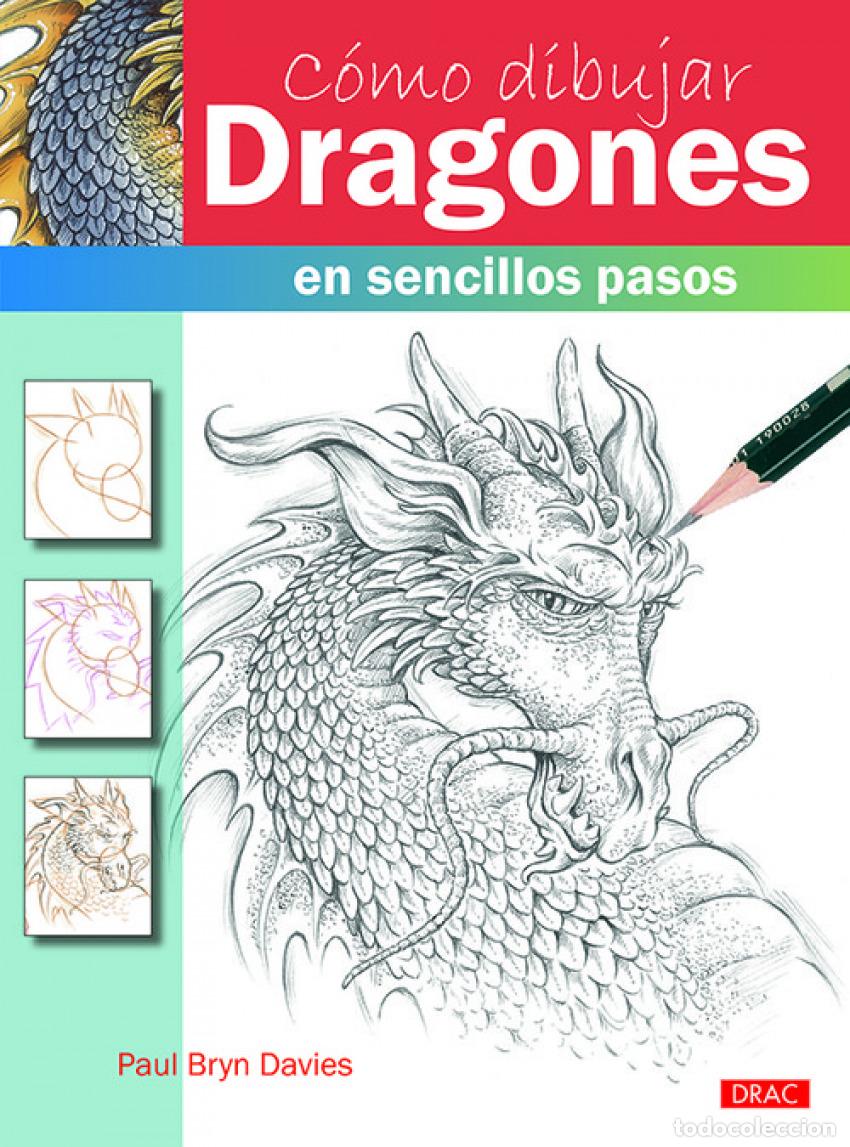 Livres: C&Oacute;MO DIBUJAR DRAGONES EN SENCILLOS PASOS - Davies, Paul Bryn