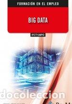 Livres: IFCT128PO BIG DATA - LOPEZ FANDI&Ntilde;O, VICTOR