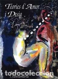 Livres: TEORIES D'AMOR I DESIG - Arbona Santamaria, Antonia