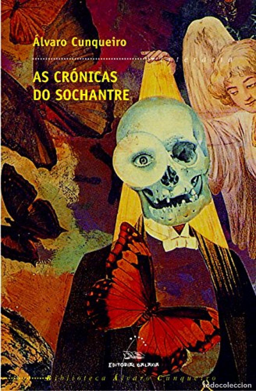 books: AS CR&Oacute;NICAS DO SOCHANTRE - Cunqueiro, &Aacute;lvaro