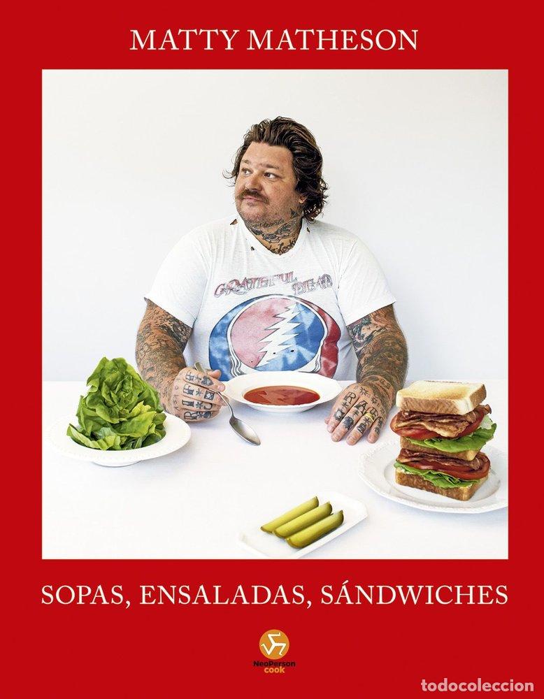 books: SOPAS ENSALADAS SANDWICHES - MATHESON, MATTY