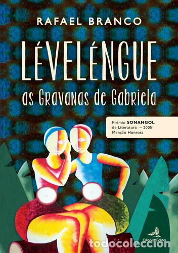 Libros: L&Eacute;VEL&Eacute;NGUEAS GRAVANAS DE GABRIELA - Branco, Rafael