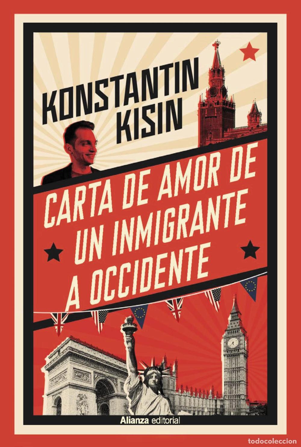 Libros: CARTA DE AMOR DE UN INMIGRANTE A OCCIDENTE - Kisin, Konstantin