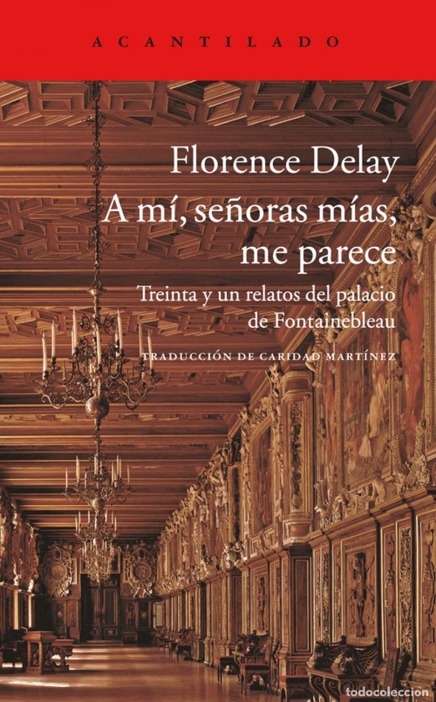 Libros: A M&Iacute; SE&Ntilde;ORAS M&Iacute;AS ME PARECE - DELAY, FLORENCE