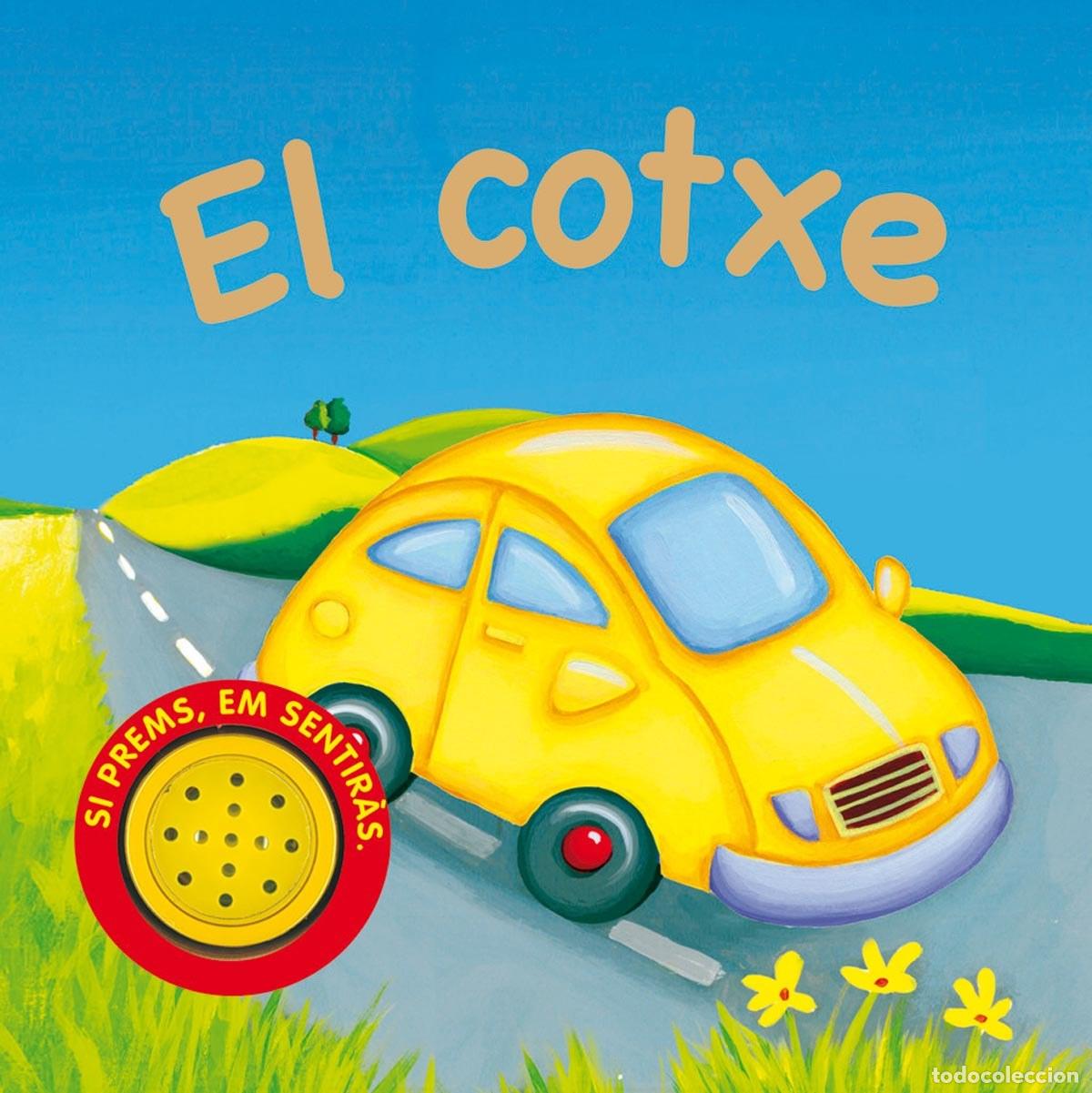 Livres: EL COTXE (VEHICLES SOROLLOSOS) - Susaeta, Equipo