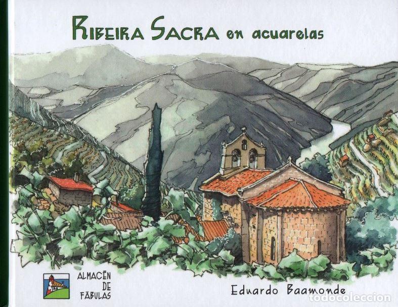 Libros: RIBEIRA SACRA EN ACUARELAS - P&eacute;rez Baamonde, Eduardo