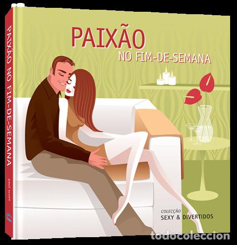 Libros: PAIX&Atilde;O NO FIM-DE-SEMANA - VV.AA.