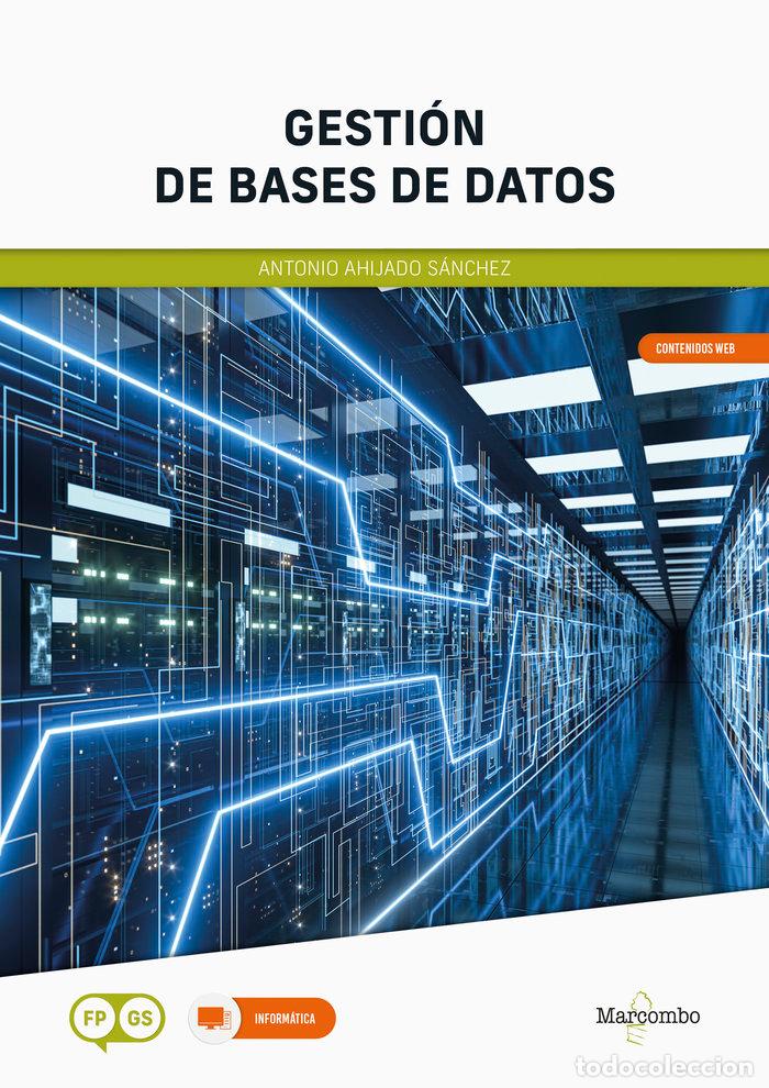 Livres: GESTION DE BASES DE DATOS - AHIJADO SANCHEZ, ANTONIO