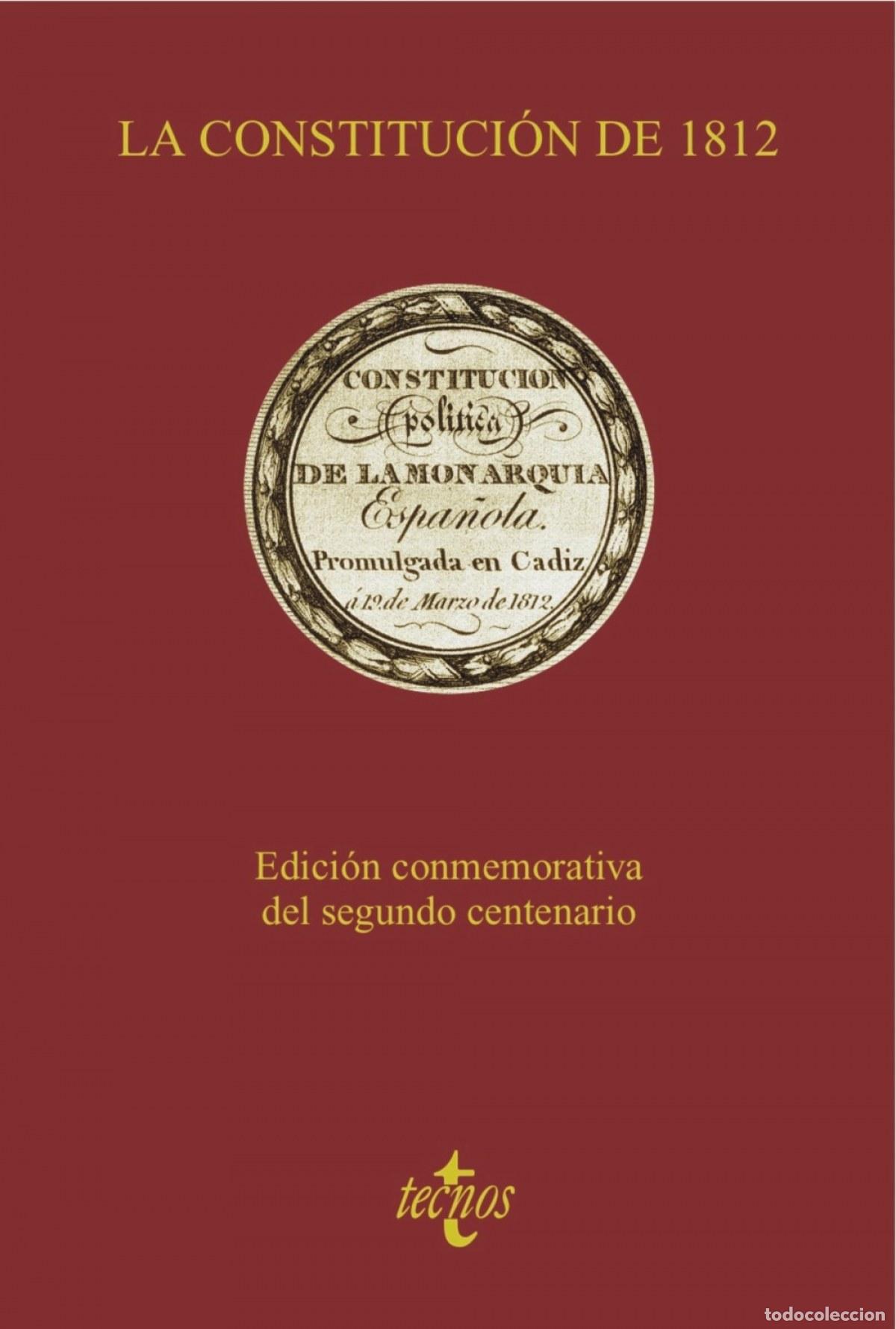 Libros: LA CONSTITUCI&Oacute;N ESPA&Ntilde;OLA DE 1812 - VV.AA.