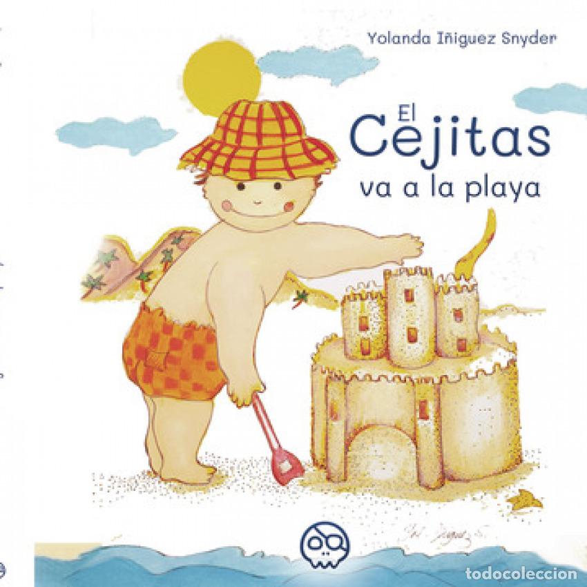 Livres: EL CEJITAS VA A LA PLAYA - I&ntilde;iguez y Synder, Yolanda