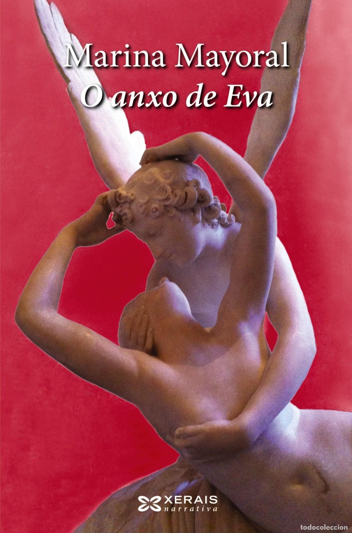 Livres: O ANXO DE EVA - Mayoral, Marina