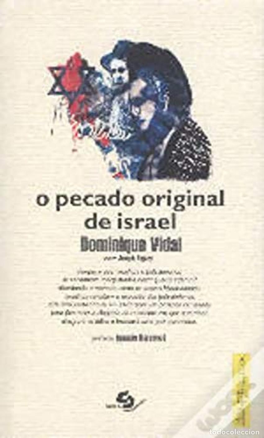 B&uuml;cher: O PECADO ORIGINAL DE ISRAEL - Vidal, Dominique