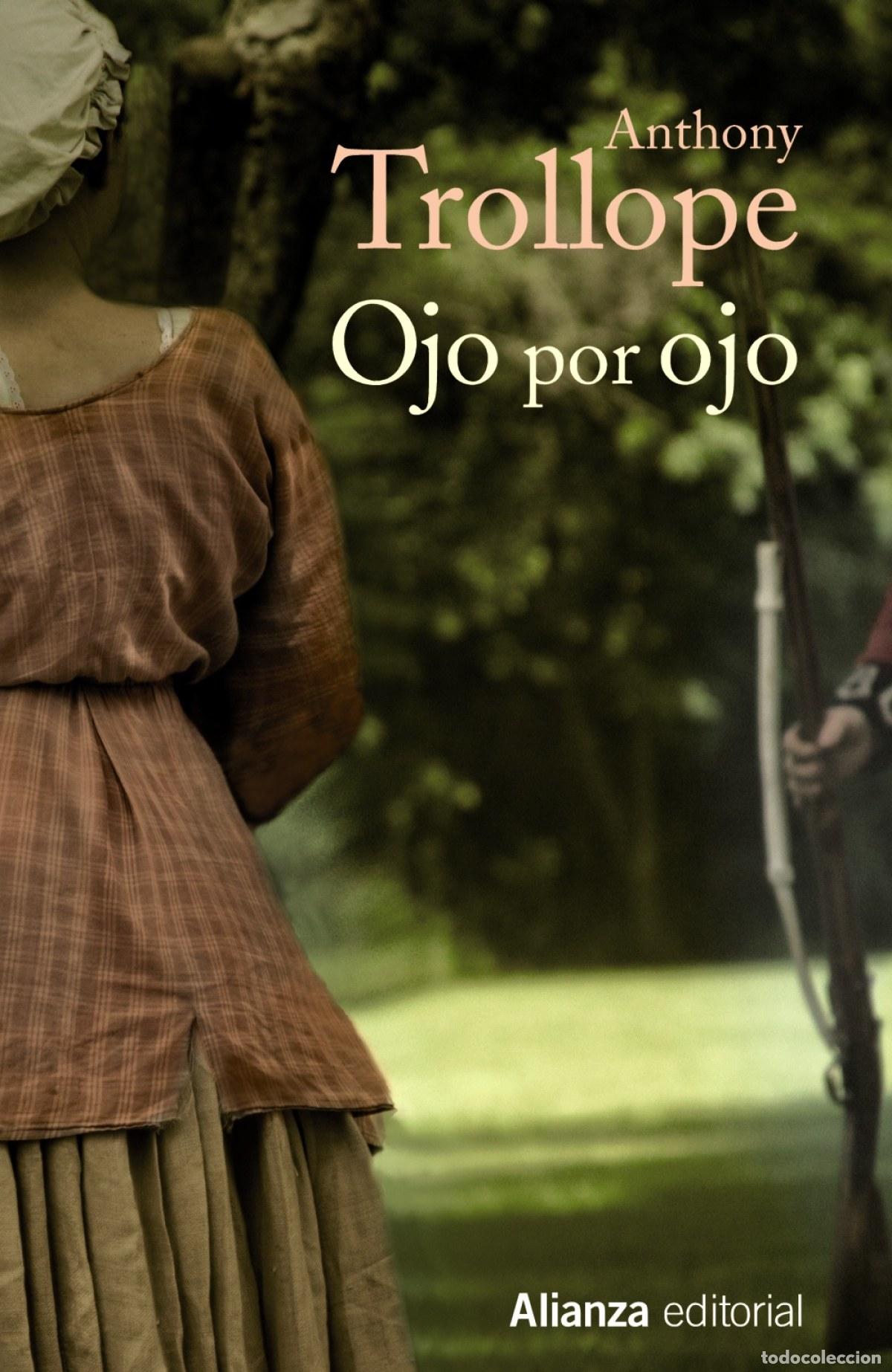 Libri: OJO POR OJO - Trollope, Anthony