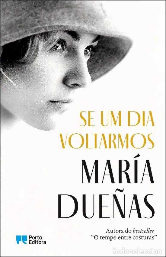 Livres: SE UM DIA VOLTARMOS - Due&ntilde;as, Mar&iacute;a