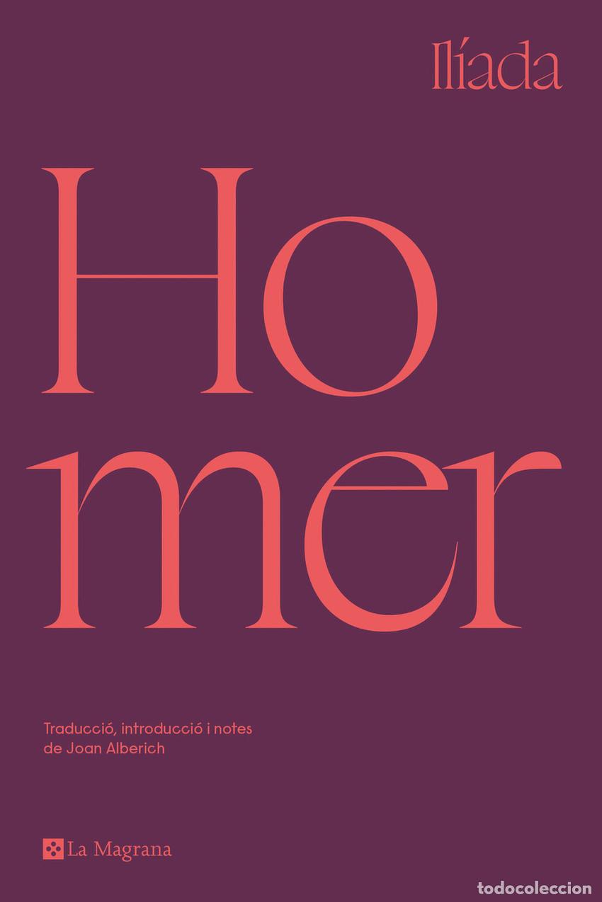 Libros: IL&Iacute;ADA (EDICI&Oacute; EN CATAL&Agrave;) - Homer,