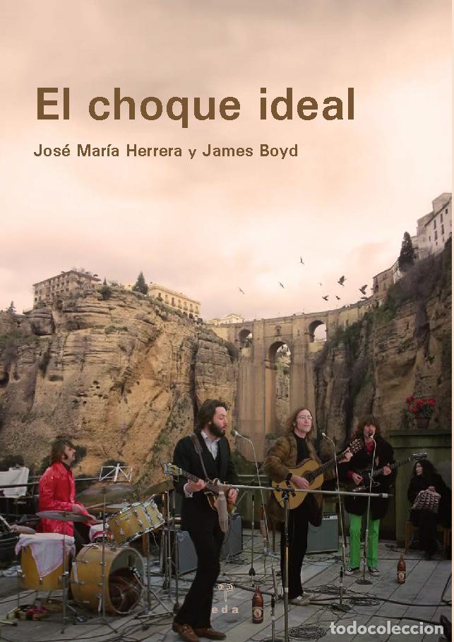 Libri: EL CHOQUE IDEAL - Herrera P&eacute;rez, Jos&eacute; Mar&iacute;a