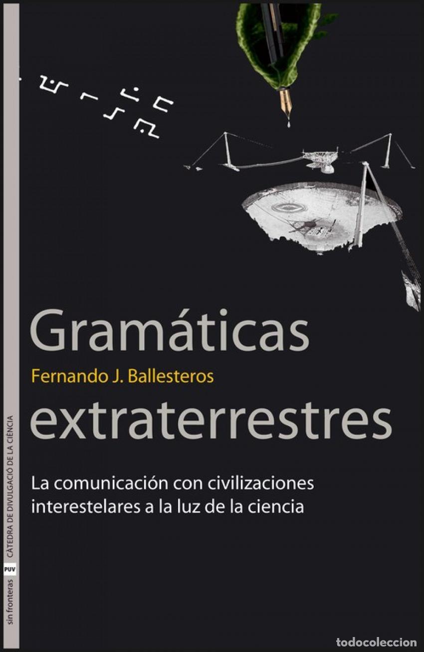 Libri: GRAM&Aacute;TICAS EXTRATERRESTRES - Ballesteros, Fernando J