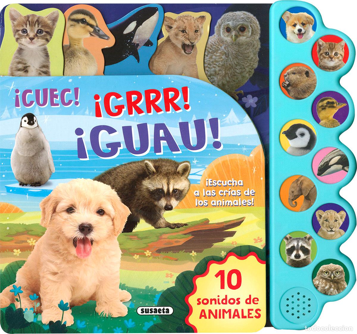 Libros: &iexcl;ESCUCHA A LAS CR&Iacute;AS DE LOS ANIMALES! - Ediciones, Susaeta