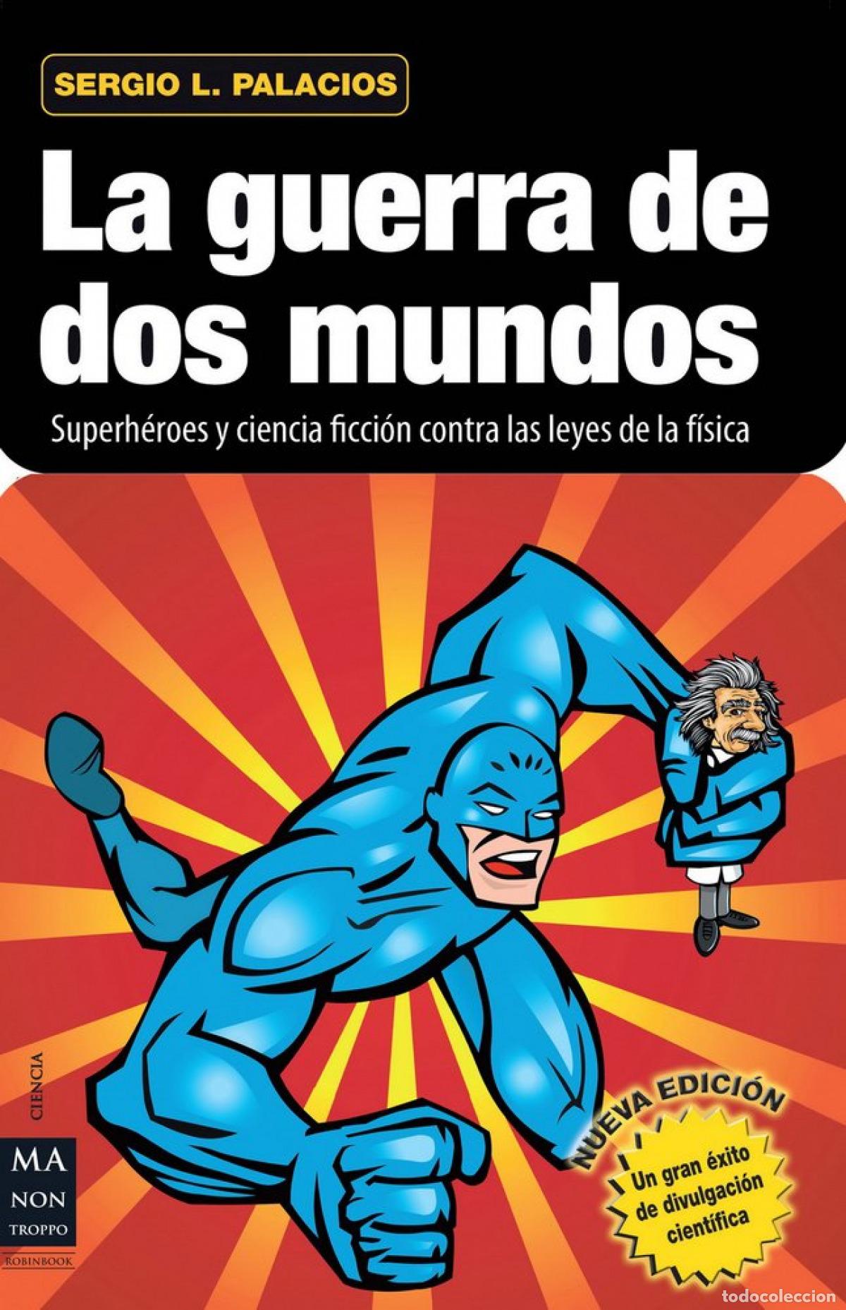Livres: LA GUERRA DE DOS MUNDOS - Palacios, Sergio L