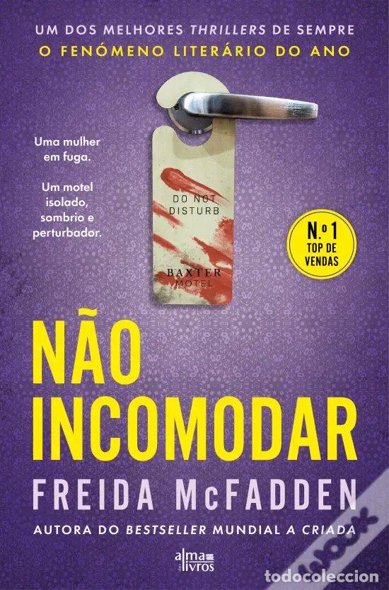 Livros: N&Atilde;O INCOMODAR - McFadden, Freida