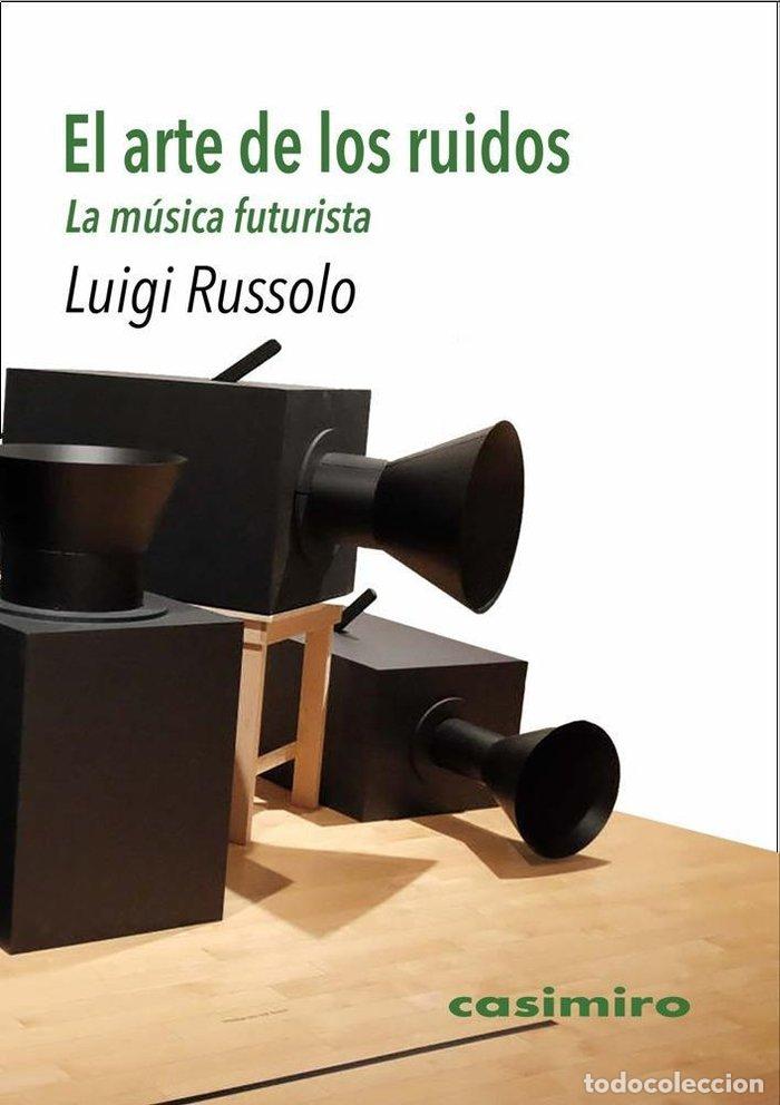 books: AL ARTE DE LOS RUIDOS - RUSSOLO, LUIGI