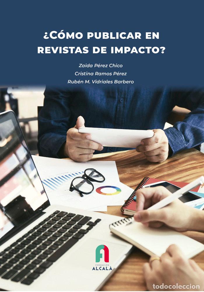 books: COMO PUBLICAR EN REVISTAS DE IMPACTO - PEREZ CHICO