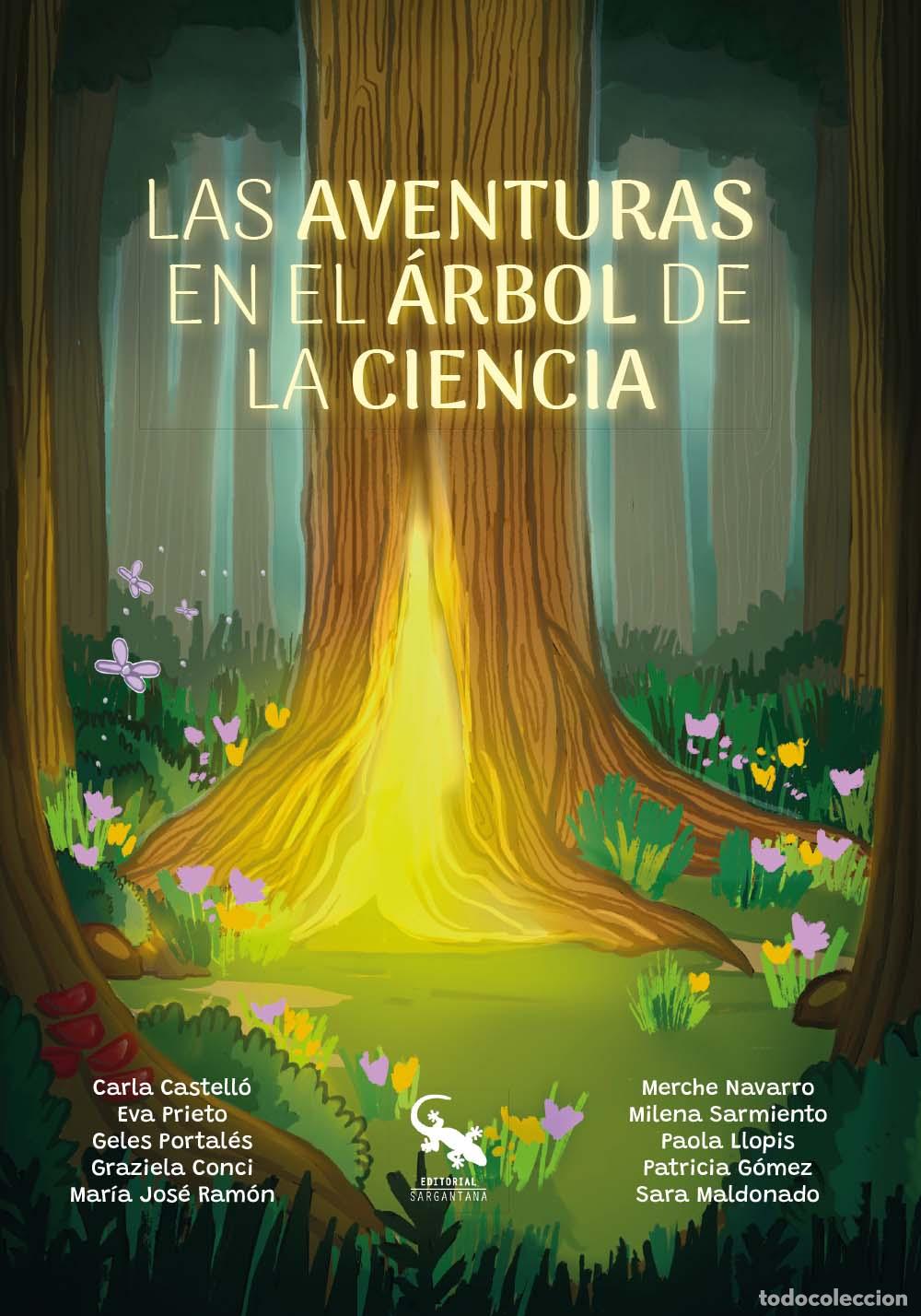 books: LAS AVENTURAS EN EL &Aacute;RBOL DE LA CIENCIA - Castell&oacute; Richart, Carla