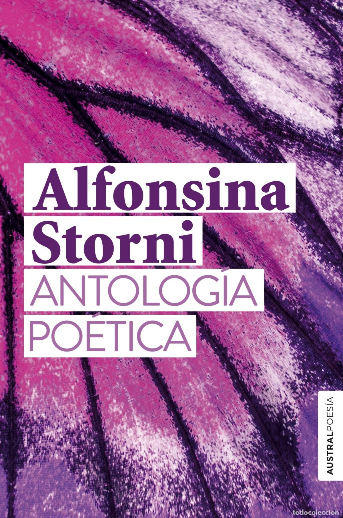 Libros: ANTOLOG&Iacute;A PO&Eacute;TICA - Storni, Alfonsina