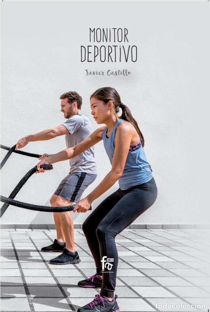 Libri: MONITOR DEPORTIVO - CASTILLO MONTES, FRANCISCO JAVIER
