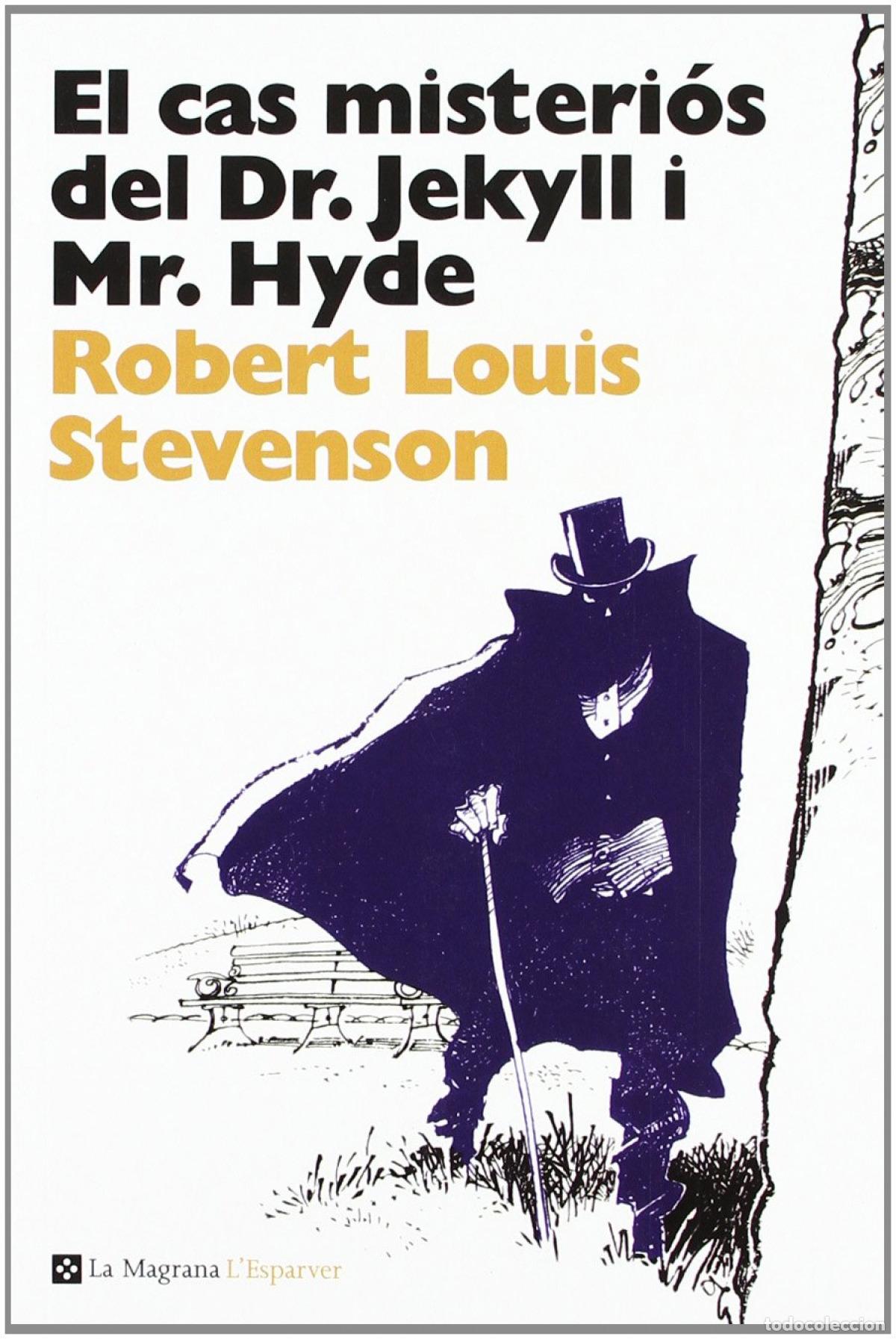 Libri: EL CAS MISTERI&Oacute;S DEL DR.JECKYLL I MR. HYDE - Stevenson, Robert Louis