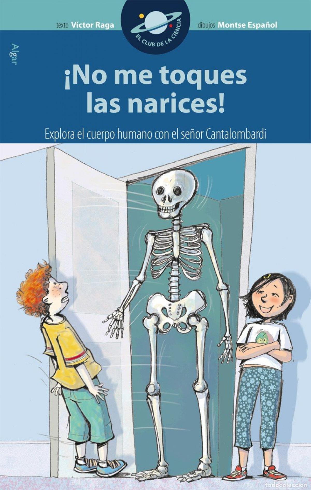 Libri: &Iacute;NO ME TOQUES LAS NARICES! - Raga Pascual, V&iacute;ctor