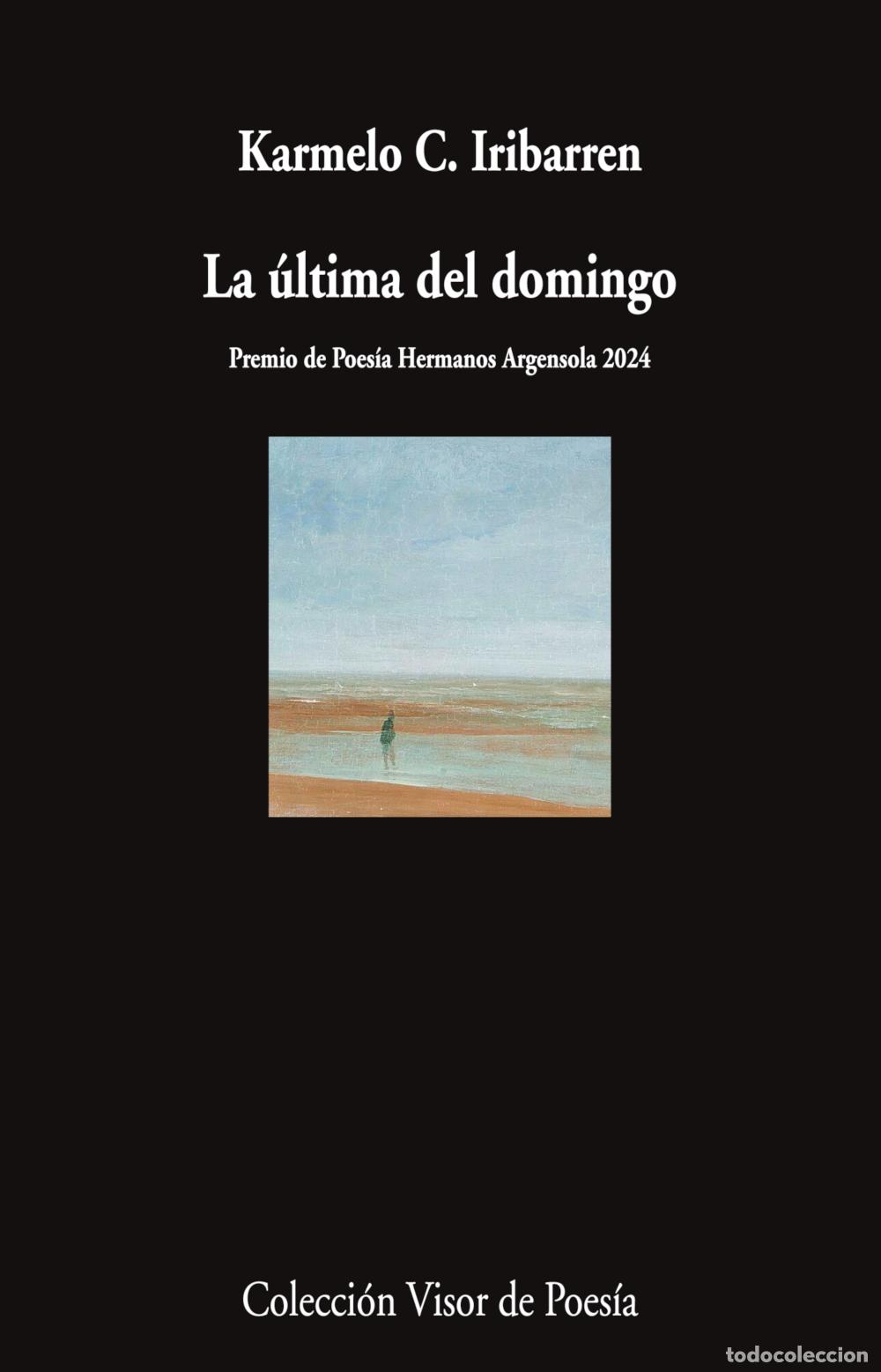 Libri: LA &Uacute;LTIMA DEL DOMINGO - Iribarren, Karmelo C