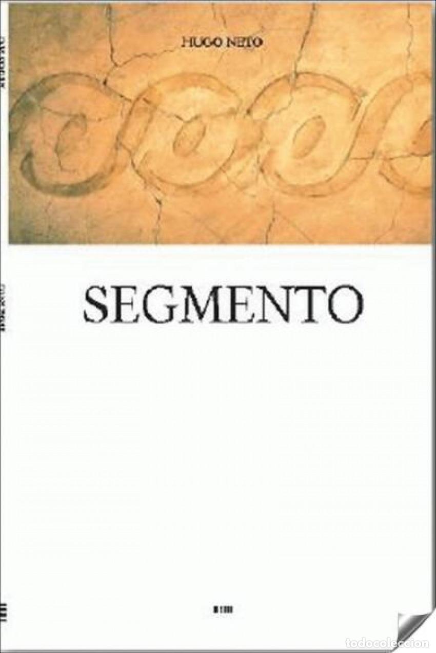 Libri: SEGMENTO - Neto, Hugo
