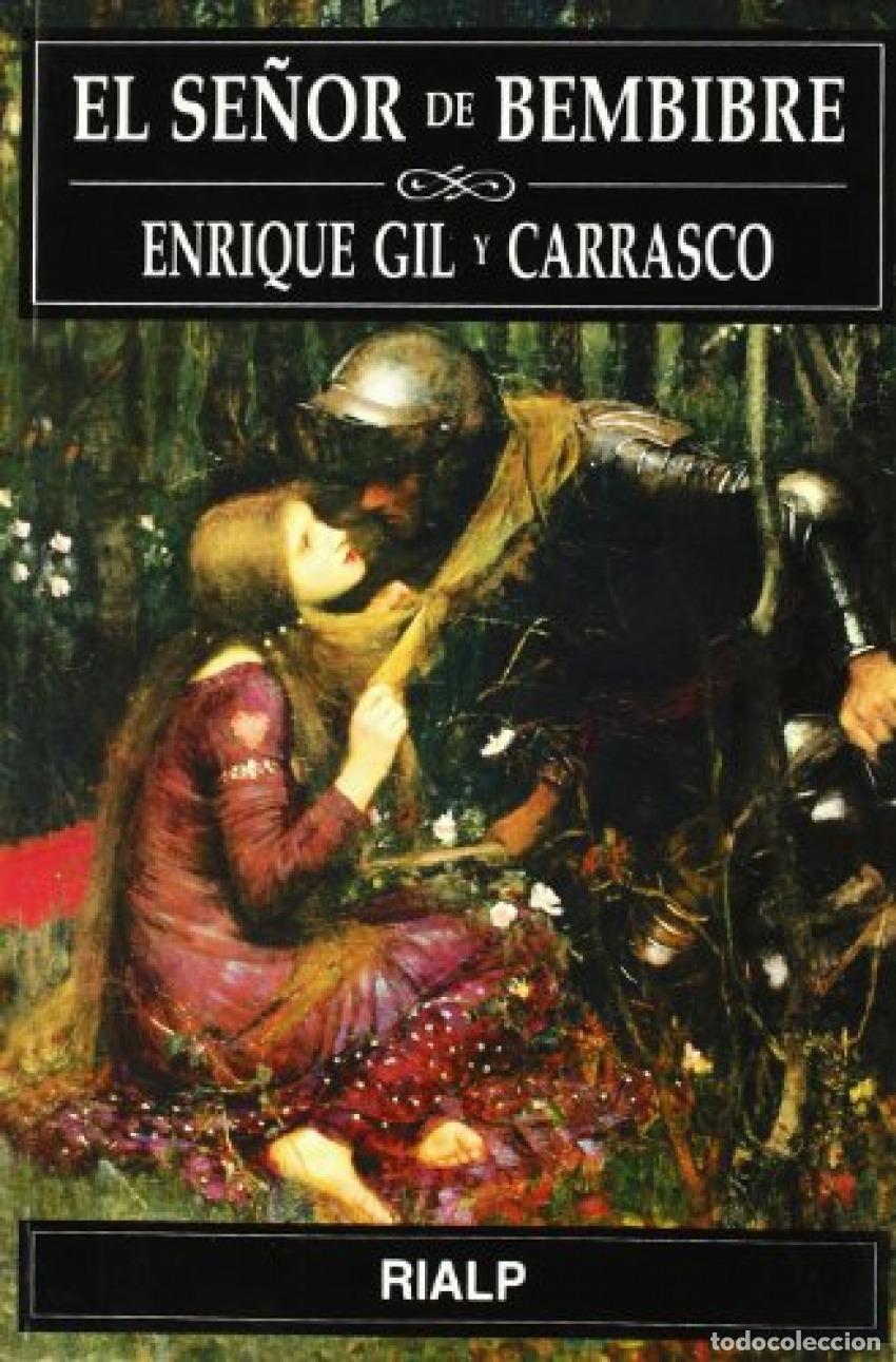 Libros: EL SE&Ntilde;OR DE BEMBIBRE - Gil y Carrasco, Enrique