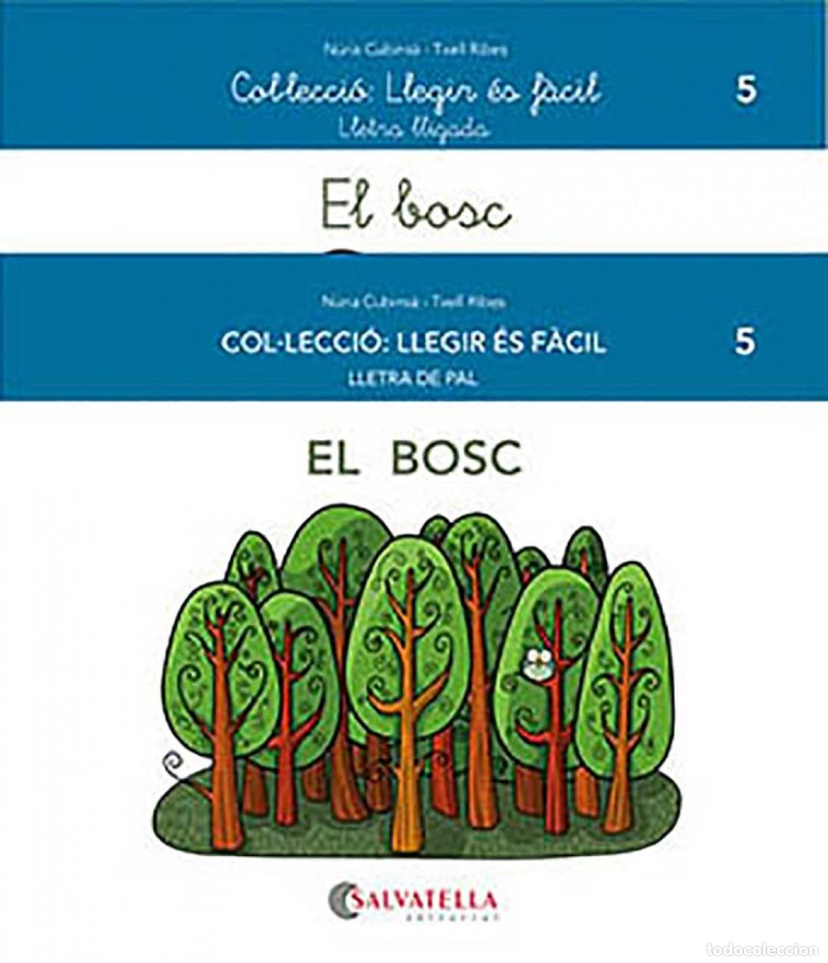 Libros: EL BOSC - Cubins&agrave; Adsuar, N&uacute;ria