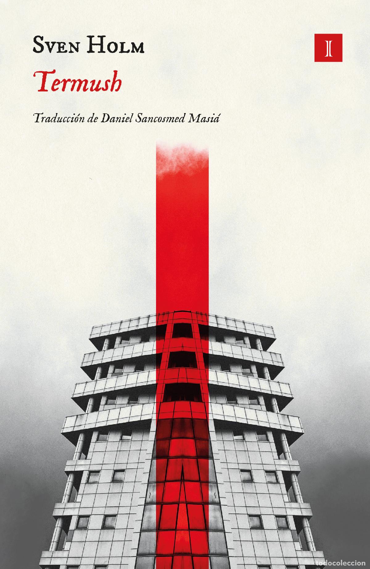 Libros: TERMUSH - Holm, Sven