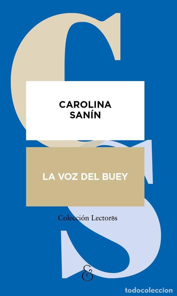 Libros: LA VOZ DEL BUEY - SANIN PAZ, CAROLINA