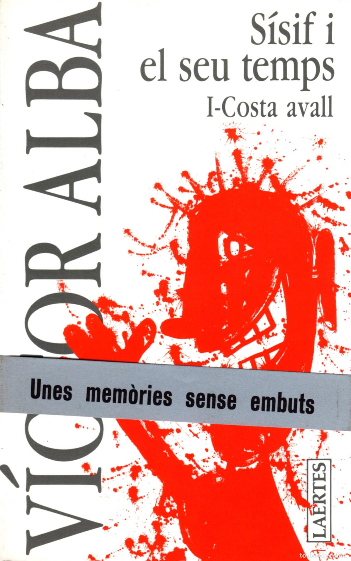B&uuml;cher: S&iexcl;SIF I EL SEU TEMPS. I- COSTA AVALL - ALBA, VICTOR