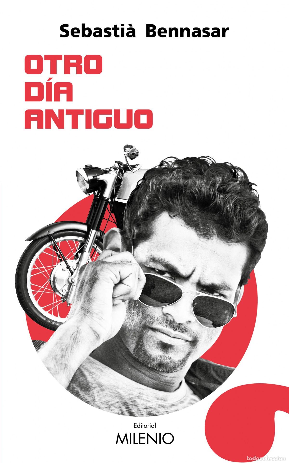 B&uuml;cher: OTRO D&Iacute;A ANTIGUO - Bennasar Llobera, Sebasti&aacute;