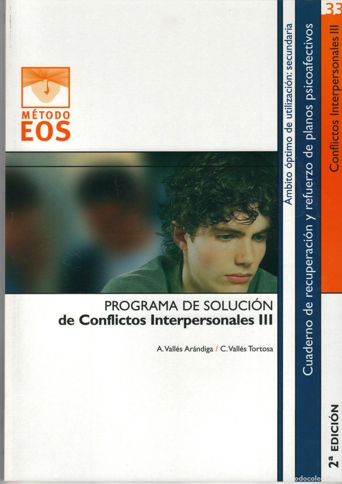 B&uuml;cher: PROGRAMA DE SOLUCI&Oacute;N DE CONFLICTOS INTERPERSONALES III - Vall&eacute;s Ar&aacute;ndiga, Antonio