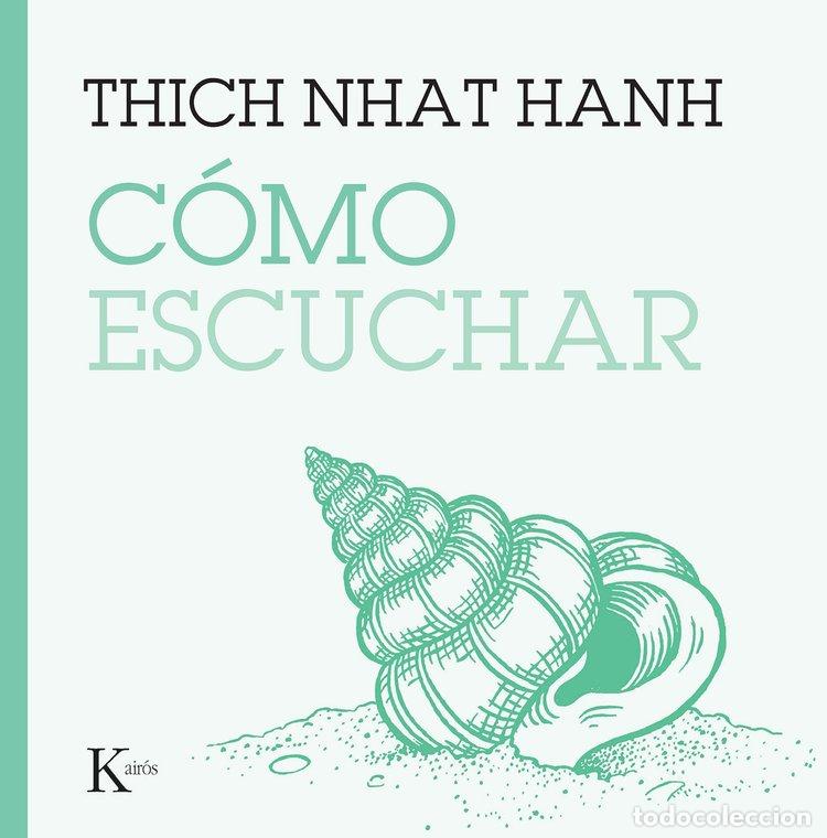 Livres: C&Oacute;MO ESCUCHAR - Hanh, Thich Nhat