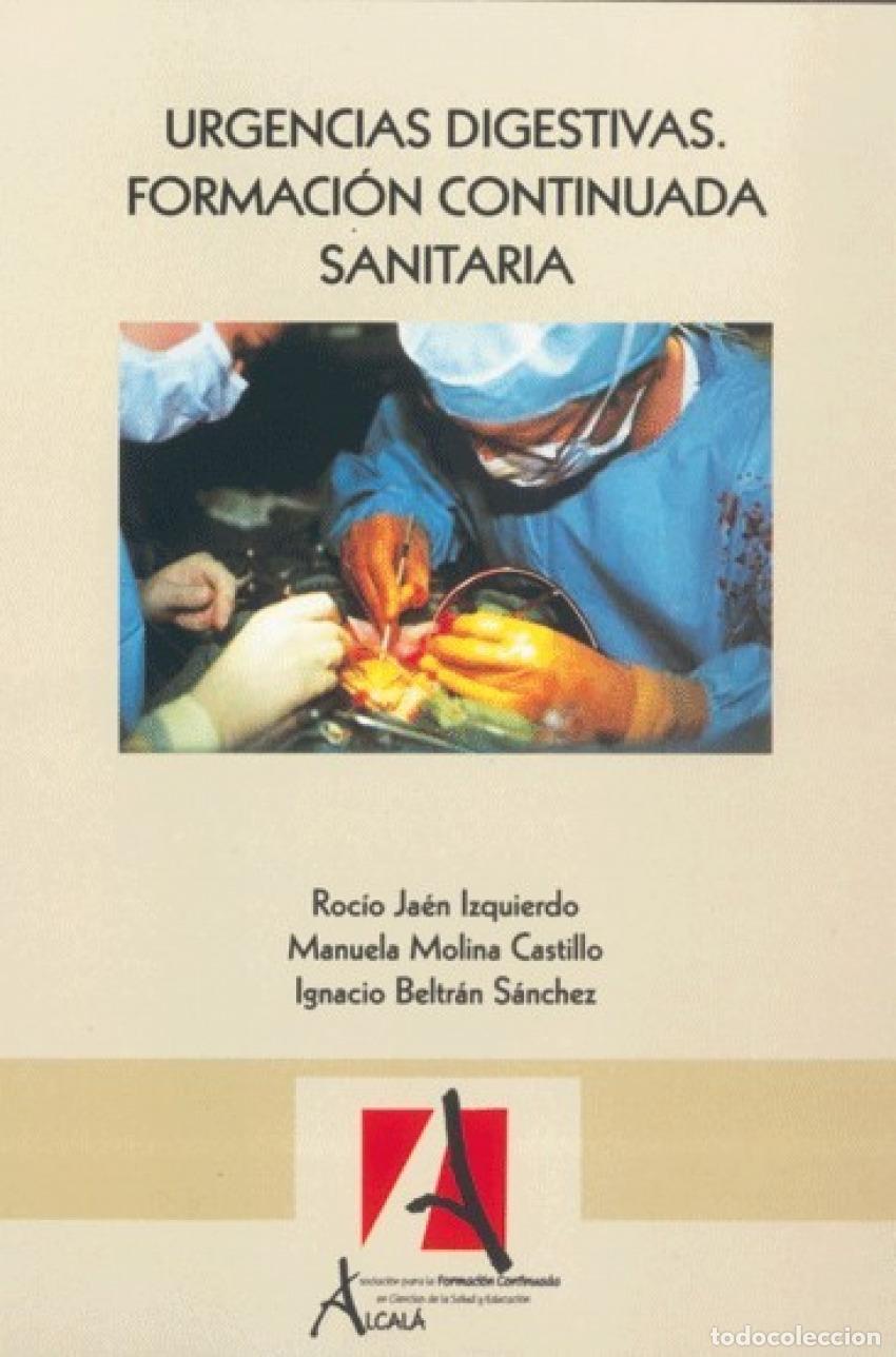 Libros: URGENCIAS DIGESTIVAS FORMACION CONTINUADA SANITARIA - Ja&eacute;n Izquierdo